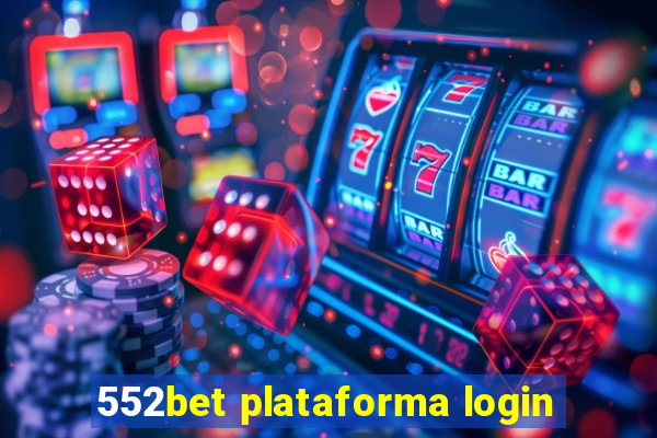 552bet plataforma login